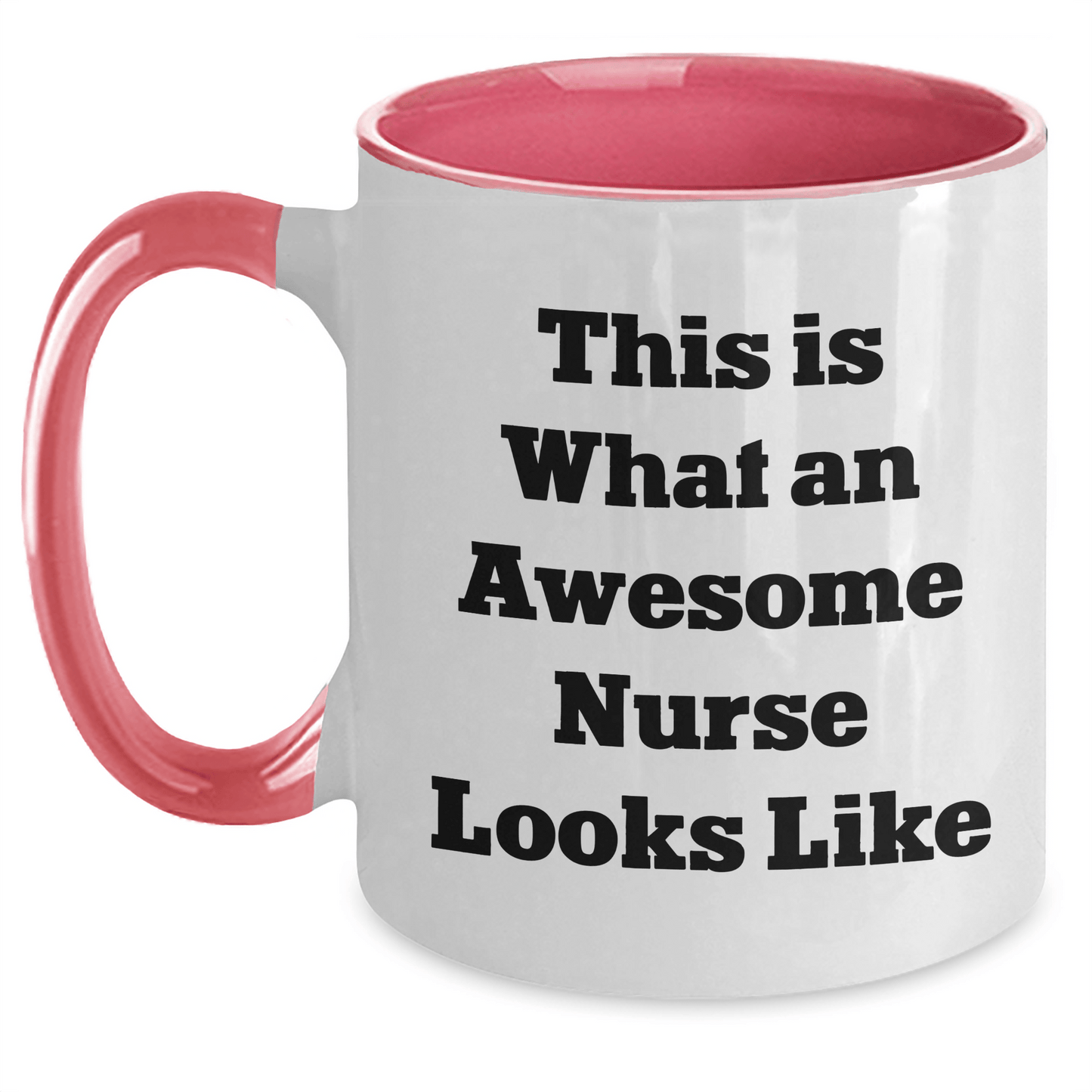Funny Gifts from Men for Awesome Nurses - This Is What An Awesome Nurse Looks Like Two Tone Coffee Mug for Father's Day - The Buy Boom