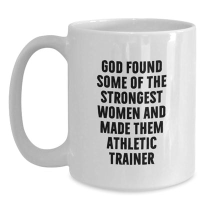 Funny Gifts from Men for the Strongest Women Made Athletic Trainers, Christmas Unique Gifts for Women, White Ceramic Coffee Mug - The Buy Boom