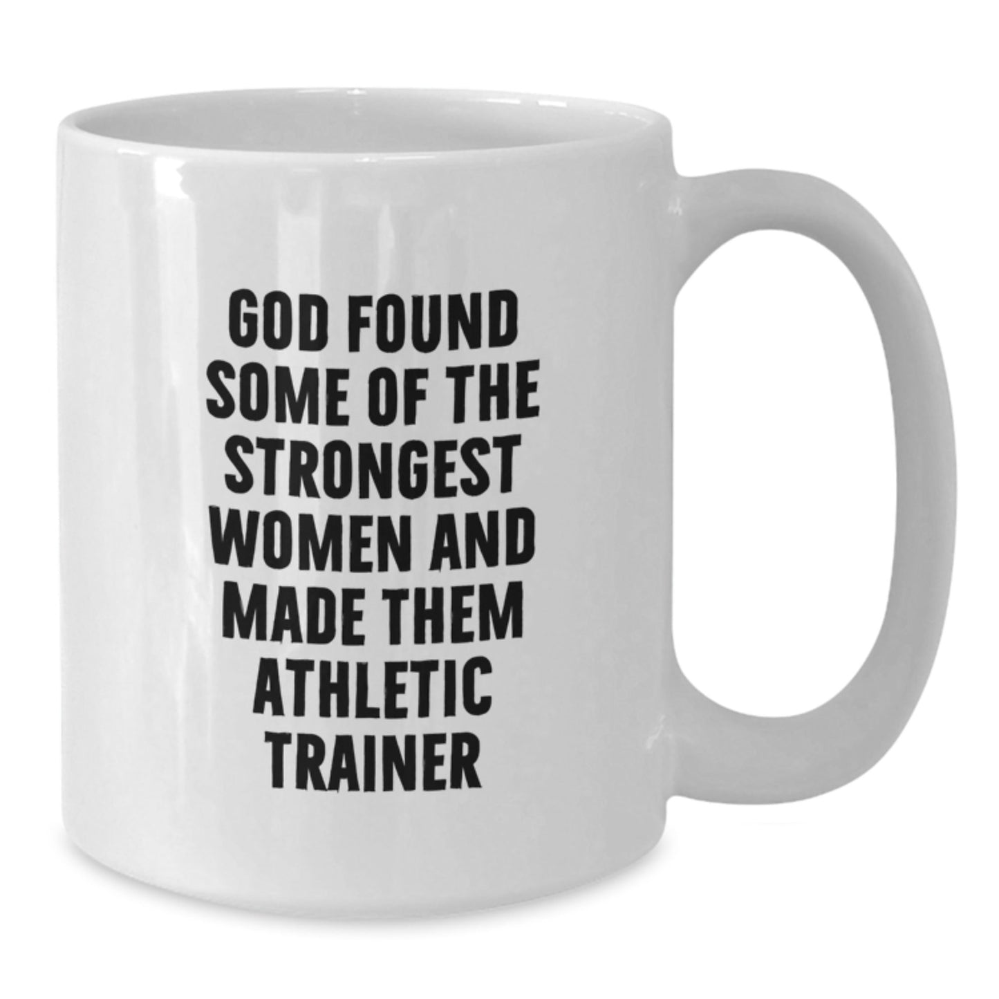 Funny Gifts from Men for the Strongest Women Made Athletic Trainers, Christmas Unique Gifts for Women, White Ceramic Coffee Mug - The Buy Boom