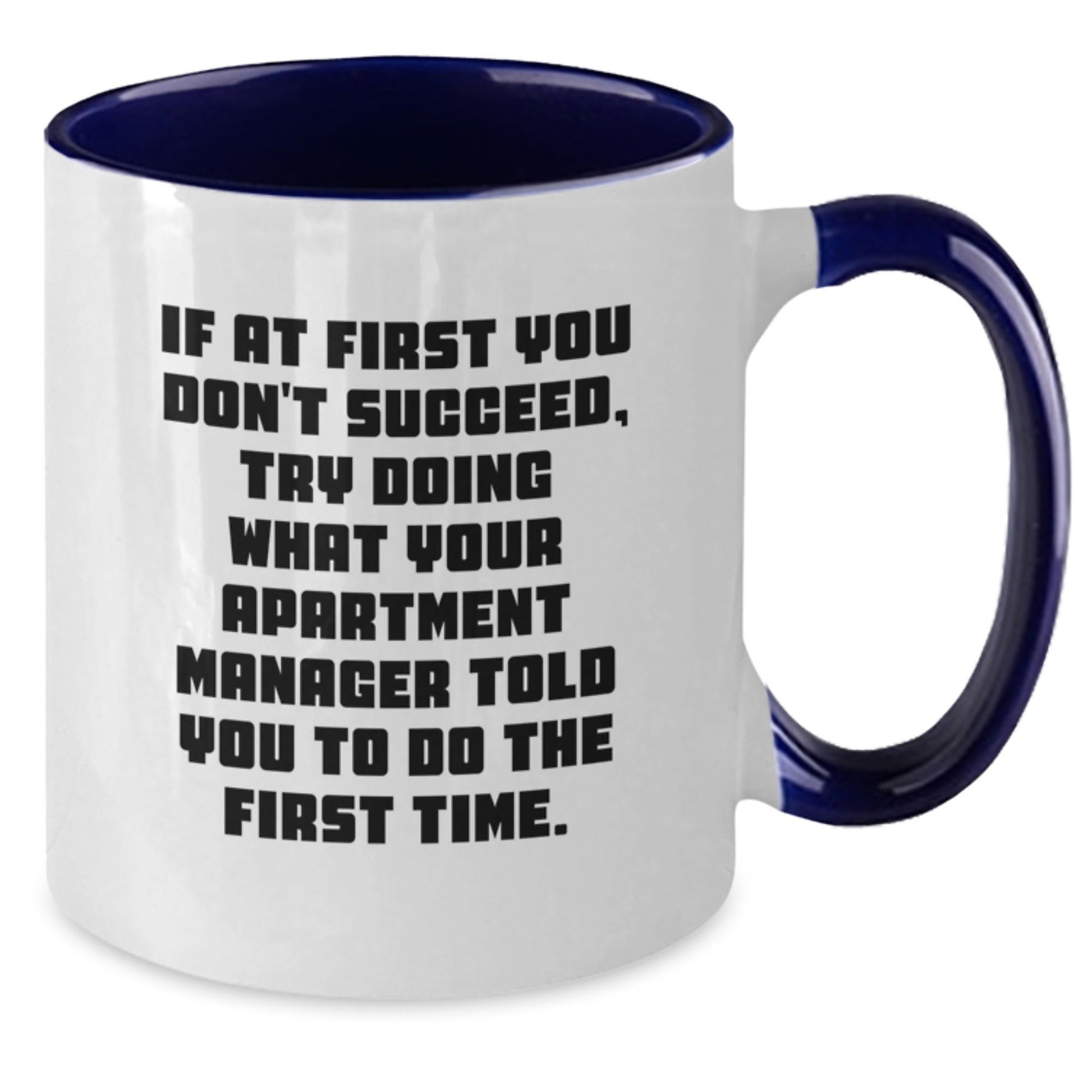 Funny Gifts from Men to Apartment Managers - Two Tone Coffee Mug with Inspirational Quote, Christmas Unique Gifts for Apartment Managers, Men, Women, Friends, Coworkers, Family - The Buy Boom