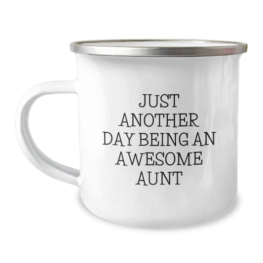 Funny Gifts from Men to Aunt, Camping Mug with Just Another Day Being An Awesome Aunt Quote, Unique Christmas Unique Gifts - The Buy Boom