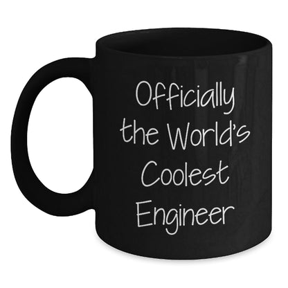 Funny Gifts from Men to Engineer Friends, 'Officially The World's Coolest Engineer' Black Coffee Mug for Graduation Unique Gifts - The Buy Boom