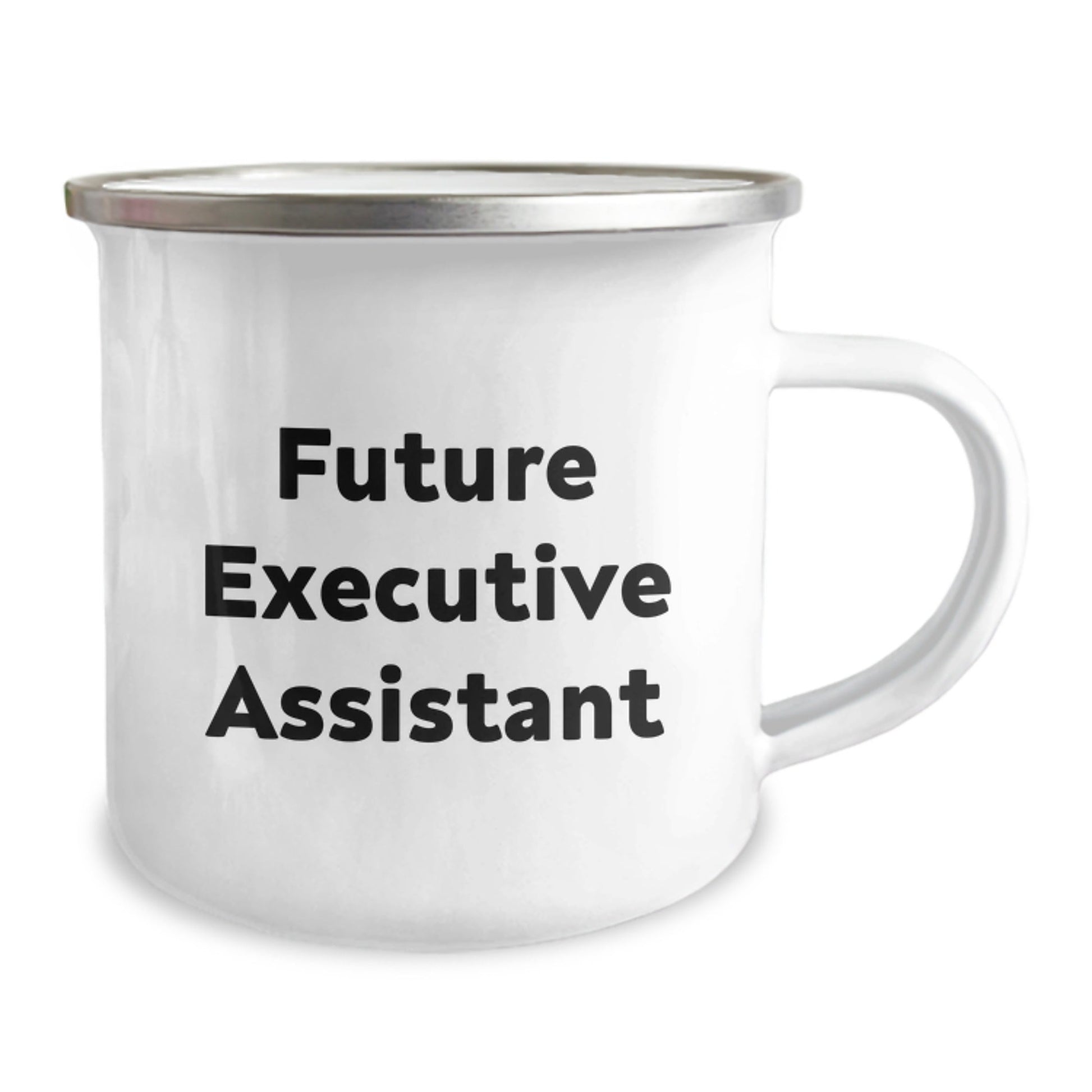 Funny Gifts from Men to Future Executive Assistant Christmas Unique Mugs Camping Mug Inspirational Quote - The Buy Boom