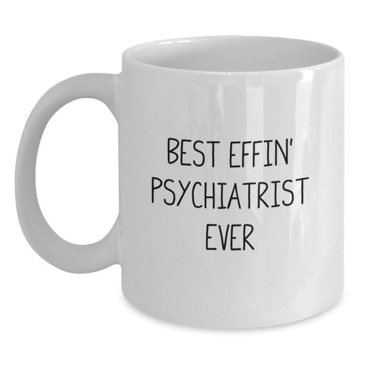 Funny Gifts from Men to Their Favorite Psychiatrist White Coffee Mug for Christmas - The Buy Boom