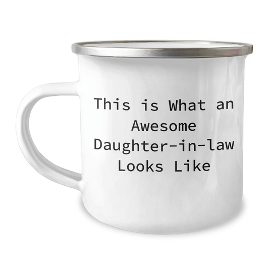 Funny Gifts from Mom for Daughter - in - law - This Is What An Awesome Daughter - in - law Looks Like Camping Mug, Father's Day Unique Gifts, 12 oz Stainless Steel Enamel Finish - The Buy Boom