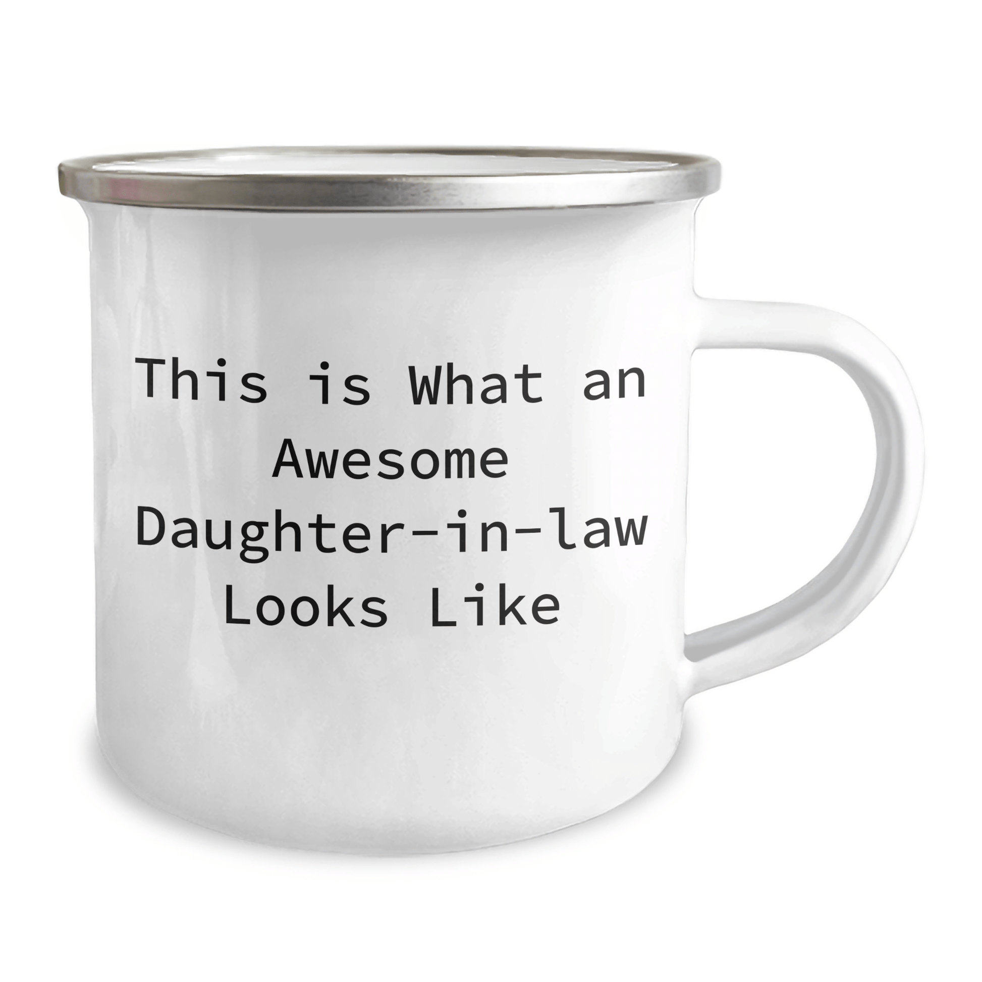 Funny Gifts from Mom for Daughter - in - law - This Is What An Awesome Daughter - in - law Looks Like Camping Mug, Father's Day Unique Gifts, 12 oz Stainless Steel Enamel Finish - The Buy Boom