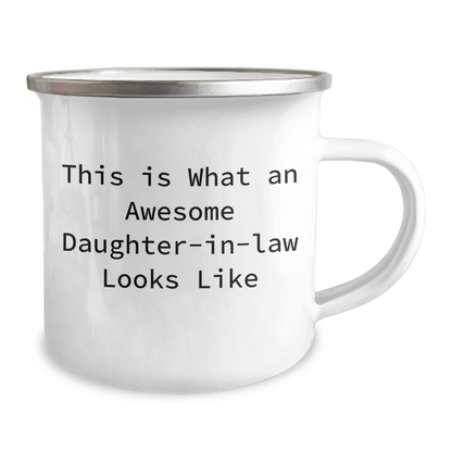 Funny Gifts from Mom for Daughter - in - law - This Is What An Awesome Daughter - in - law Looks Like Camping Mug, Father's Day Unique Gifts, 12 oz Stainless Steel Enamel Finish - The Buy Boom