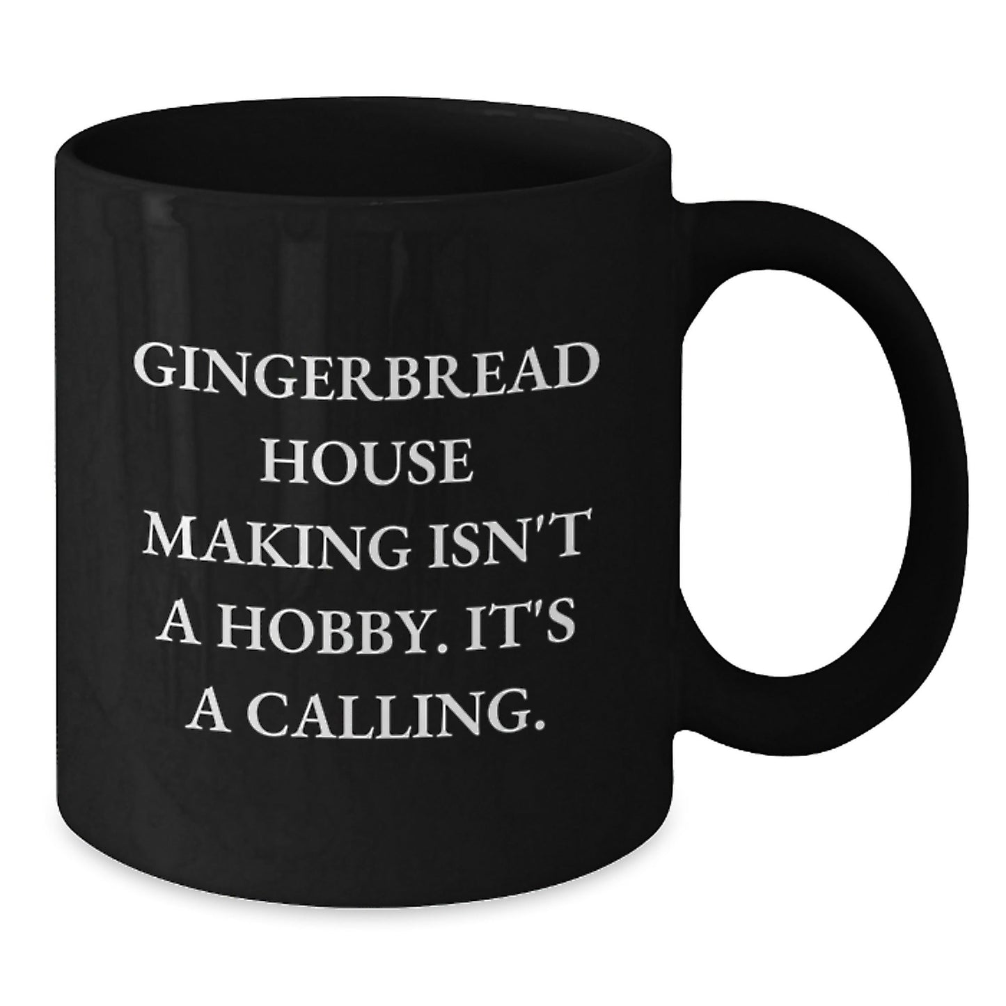 Funny Gingerbread House Making Christmas Unique Gift for Friends and Family - Black Coffee Mug - The Buy Boom