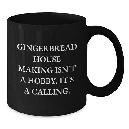 Funny Gingerbread House Making Christmas Unique Gift for Friends and Family - Black Coffee Mug - The Buy Boom