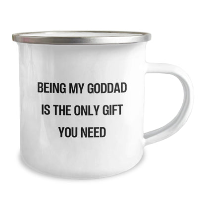 Funny Goddad Gifts from Family, Being My Goddad Is The Only Gift You Need Camping Mug for Men, Unique Christmas Unique Gifts - The Buy Boom
