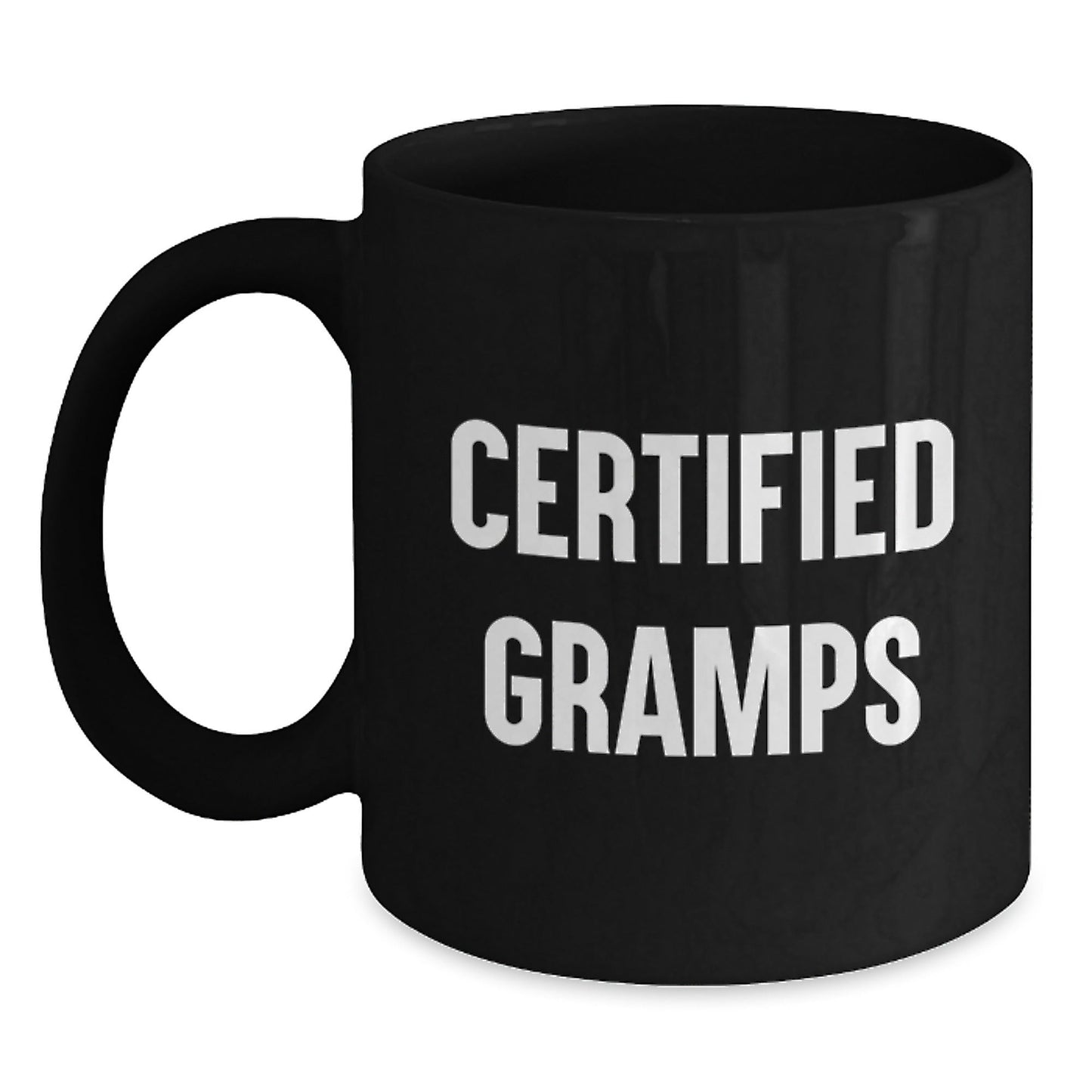 Funny Gramps Gifts from Men to Gramps on Graduation - Black Coffee Mug with Inspirational Quote - The Buy Boom