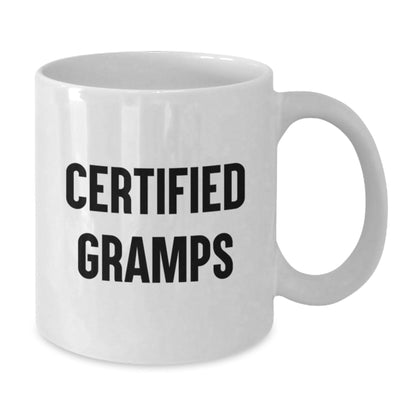 Funny Gramps Gifts from Men to Gramps - White Coffee Mug for Graduation - 'Certified Gramps' Quote on 11oz or 15oz Ceramic Mug - The Buy Boom