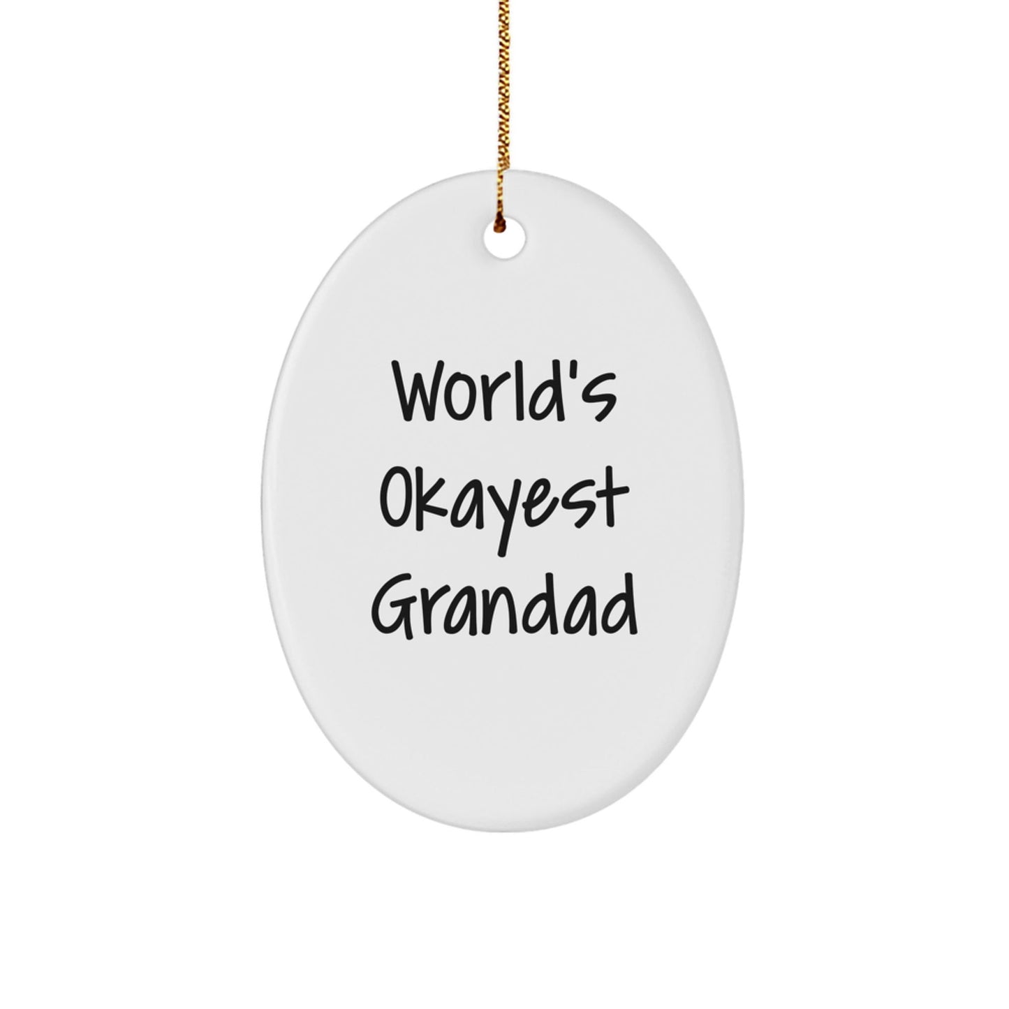 Funny Grandad Gifts from Family - World's Okayest Grandad Oval Ornament, Unique Christmas Memorable Present for Grandparents - The Buy Boom