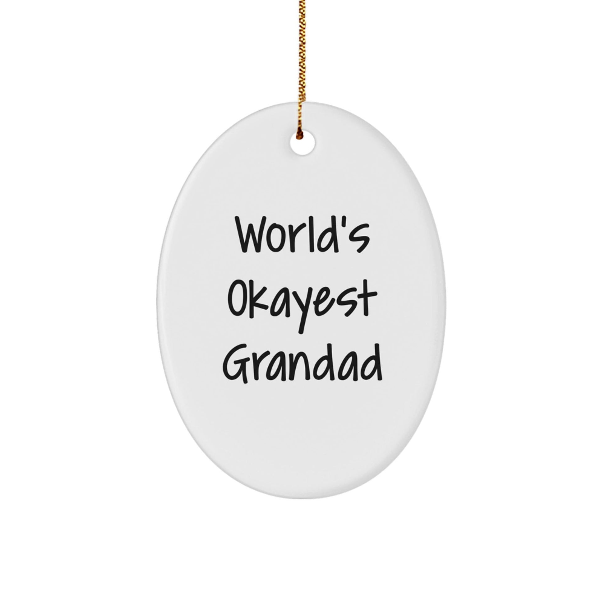 Funny Grandad Gifts from Family - World's Okayest Grandad Oval Ornament, Unique Christmas Memorable Present for Grandparents - The Buy Boom