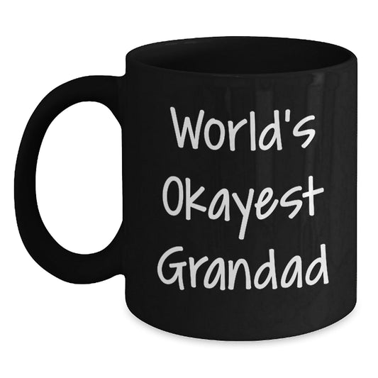 Funny Grandad Gifts from Men, Gifts for Grandad Black Coffee Mug with 'World's Okayest Grandad' Quote, Perfect for Graduation - The Buy Boom