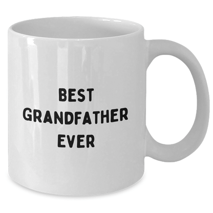 Funny Grandfather Gifts from Friends for Best Grandfather Ever White Coffee Mug, 11oz or 15oz - The Buy Boom