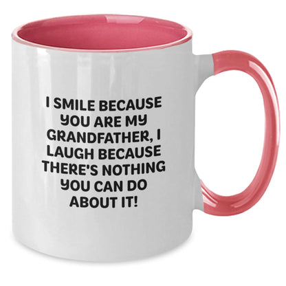 Funny Grandfather Gifts from Men to Grandfather - Two Tone Coffee Mug I Smile Because You Are My Grandfather - The Buy Boom