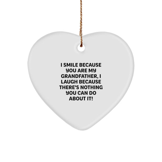 Funny Grandfather Heart Ornament Gifts for Men, I Smile Because You Are My Grandfather, Unique Christmas Memorable Presents from Family - The Buy Boom