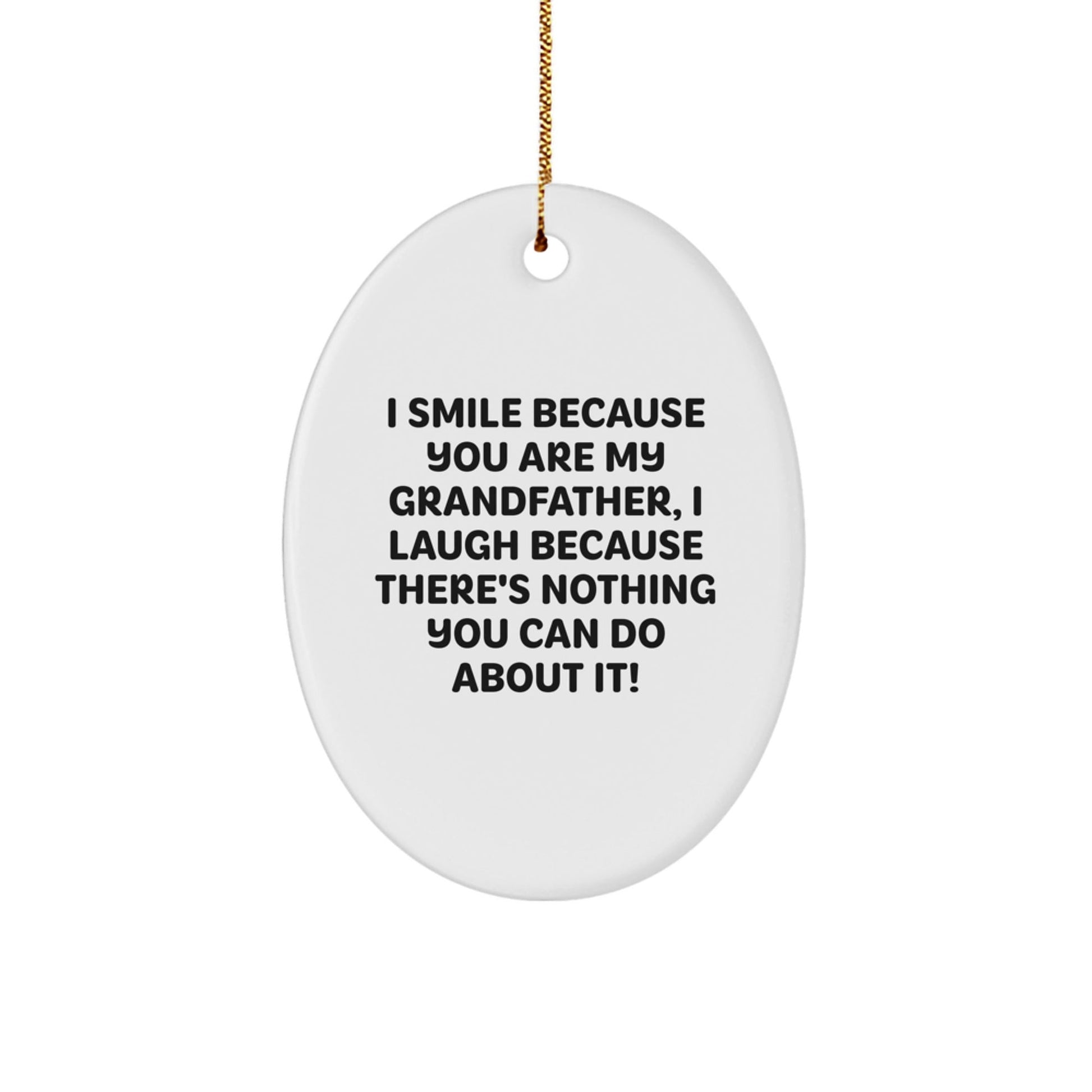 Funny Grandfather Oval Ornament, Gift for Grandfather, Grandfather Christmas Unique Gifts from Family, Men's Oval Ornament, Unique Gift Idea for Grandfather - The Buy Boom