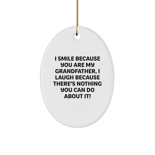 Funny Grandfather Oval Ornament, Gift for Grandfather, Grandfather Christmas Unique Gifts from Family, Men's Oval Ornament, Unique Gift Idea for Grandfather - The Buy Boom
