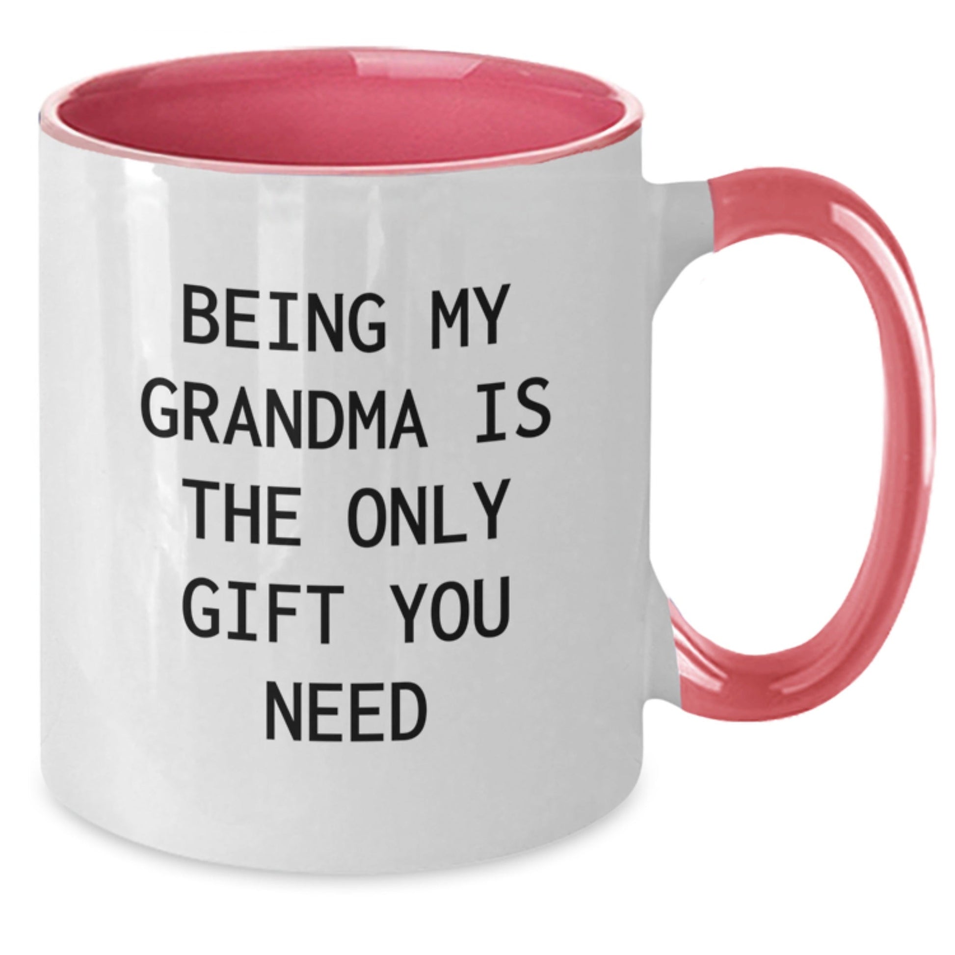 Funny Grandma Gifts from Men Women Friends Family - Being My Grandma Is The Only Gift You Need Two Tone Coffee Mug for Grandma Christmas Unique Gifts - The Buy Boom