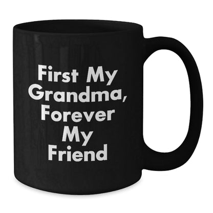 Funny Grandma Quotes Black Coffee Mugs - Gifts from Men to Women for Christmas Unique Gifts - The Buy Boom