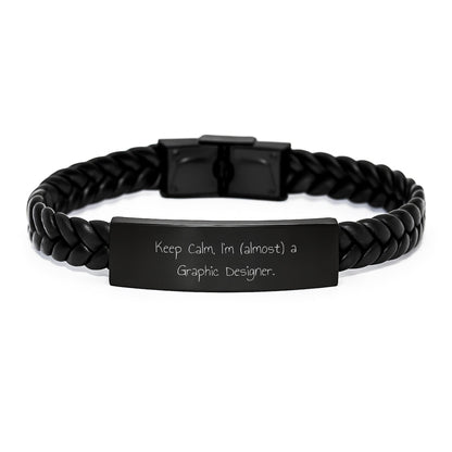Funny Graphic Designer Gifts for Men, Interlaced Leather Bracelet with Keep Calm, I'm (almost) A Graphic Designer. Quote, Christmas Unique Presents for Friends - Gifts from Family - The Buy Boom