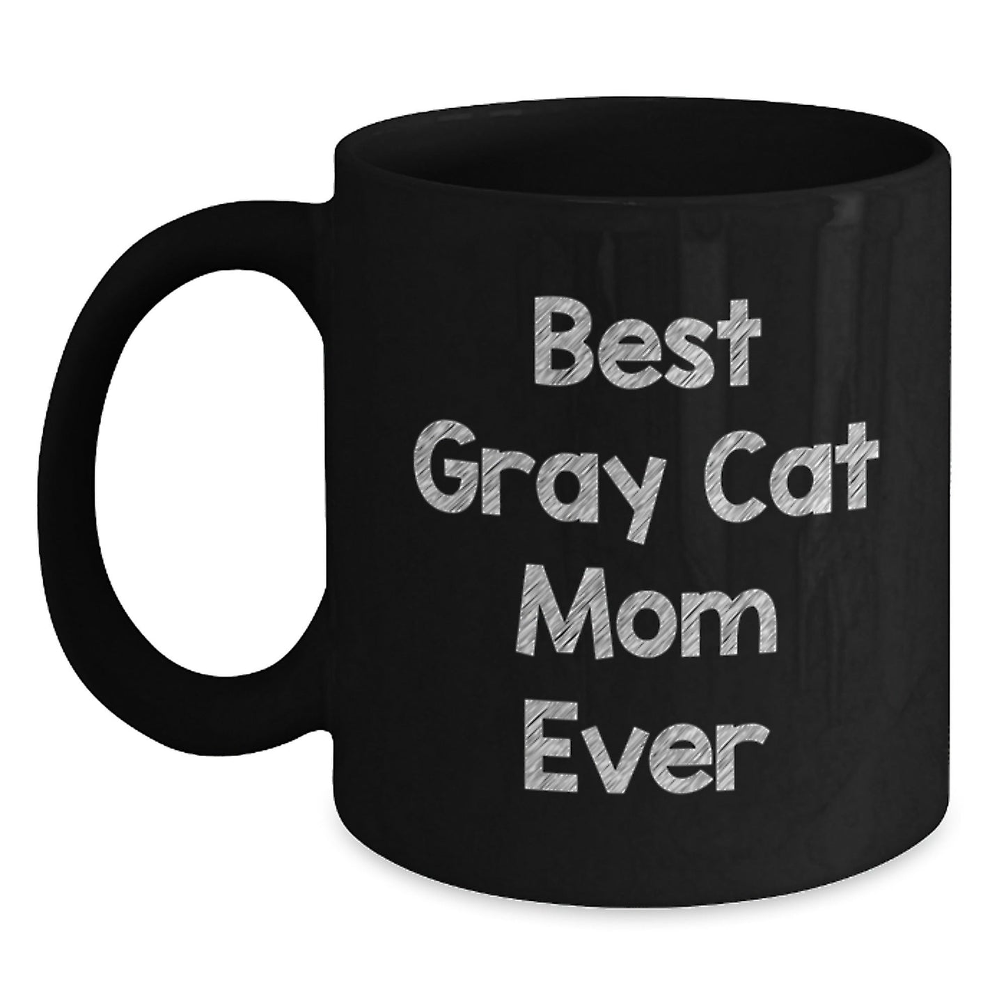Funny Gray Cat Mom Gifts for Graduation Best Mom Ever Black Coffee Mug from Friends - The Buy Boom