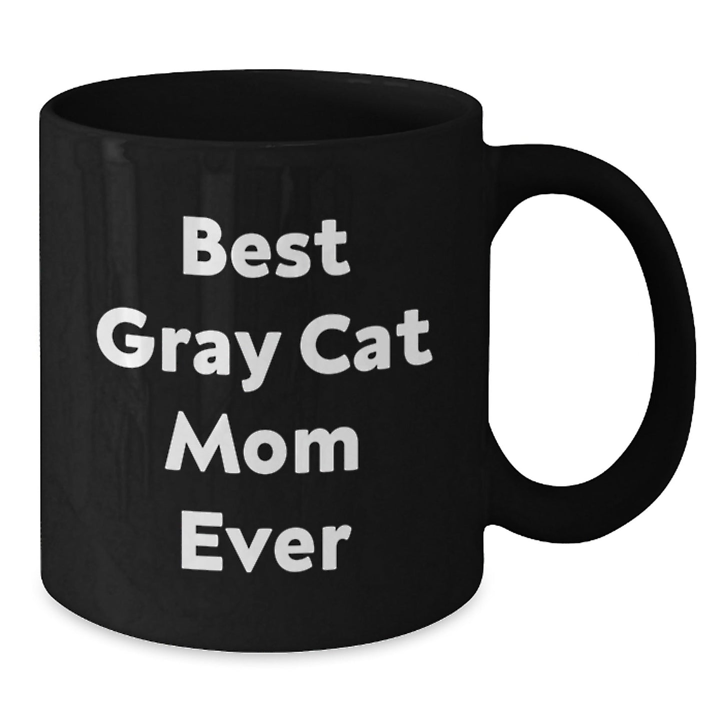 Funny Gray Cat Mom Gifts from Family and Friends for Gray Cat Lovers on Graduation Day, Black Coffee Mug - The Buy Boom
