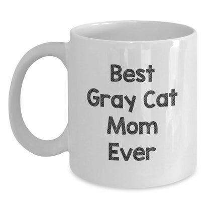 Funny Gray Cat Mom Gifts from Family to Graduating Students - White Coffee Mug - Best Gray Cat Ever - The Buy Boom