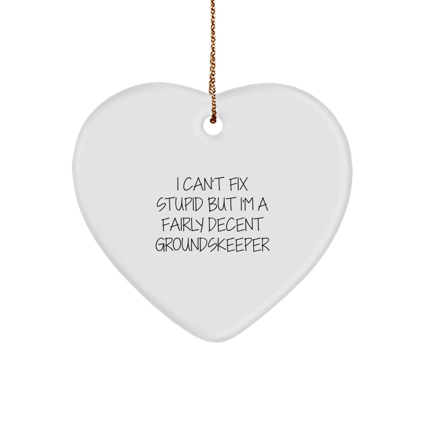 Funny groundskeeper Gifts from Friends to Men, Christmas Unique Gifts for groundskeeper, Heart Ornament - The Buy Boom