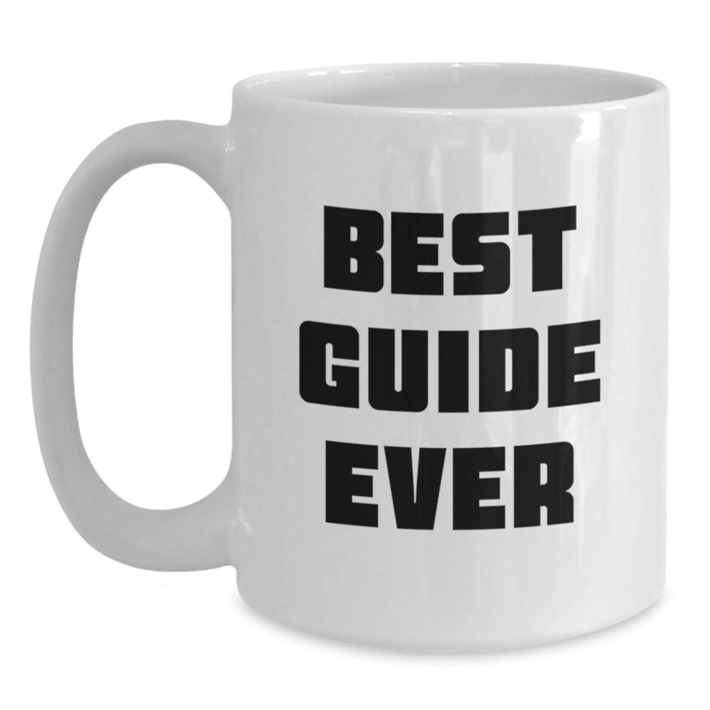 Funny Guide Gifts, Best Guide Ever White Coffee Mug, Graduation Unique Gifts from Friends - The Buy Boom