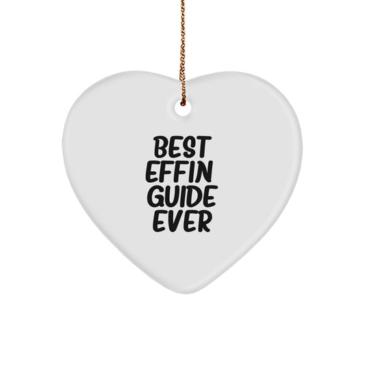 Funny Guide Gifts for Husband from Wife, Heart Ornament with Best Effin' Guide Ever Quote, Unique Christmas Unique Gifts for Guide Enthusiasts - The Buy Boom