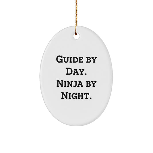 Funny Guide Gifts for Men by Day, Ninja by Night Oval Ornament, 3.25" Tall, Christmas Unique Gifts from Friends - The Buy Boom