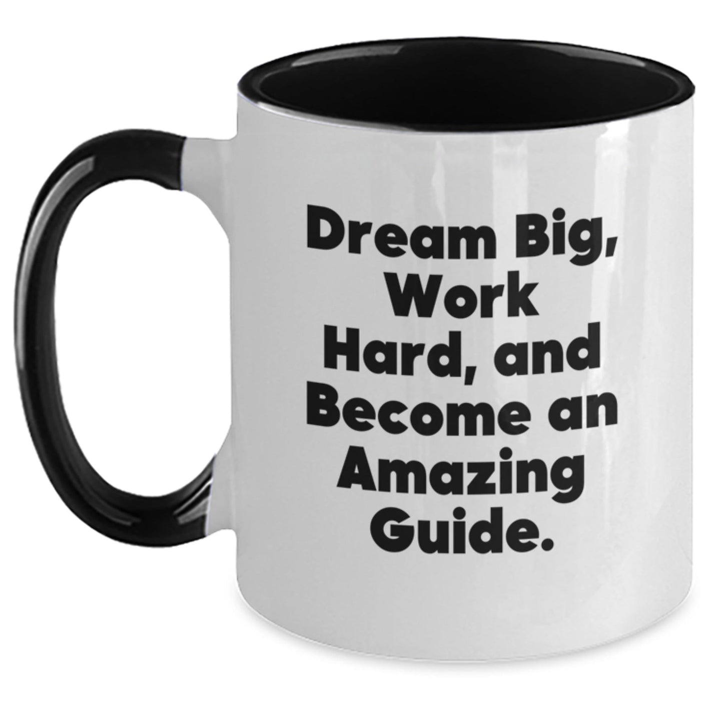 Funny Guide Gifts from Friends for Birthday, Dream Big Work Hard Two Tone Coffee Mug, Inspirational Quote - The Buy Boom