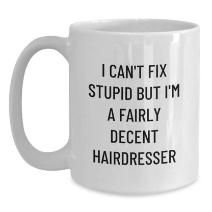 Funny Hairdresser Gifts from Friends to Hairdressers White Coffee Mug 11oz or 15oz Christmas Unique - The Buy Boom