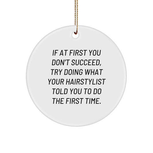 Funny Hairstylist Gifts for Her with Circle Ornament, Inspirational Quote, Gifts from Friends, Christmas Unique Presents - The Buy Boom