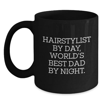 Funny Hairstylist Gifts from Dad for Birthday World's Best Dad Black Coffee Mug - The Buy Boom