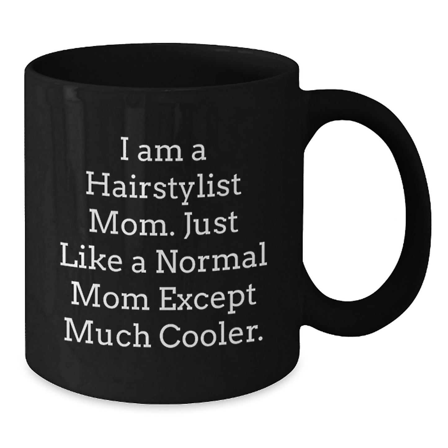 Funny Hairstylist Mom Gifts for Christmas, Unique Black Coffee Mug from Family - The Buy Boom