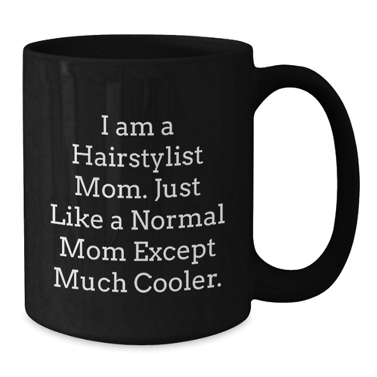 Funny Hairstylist Mom Gifts for Christmas, Unique Black Coffee Mug from Family - The Buy Boom