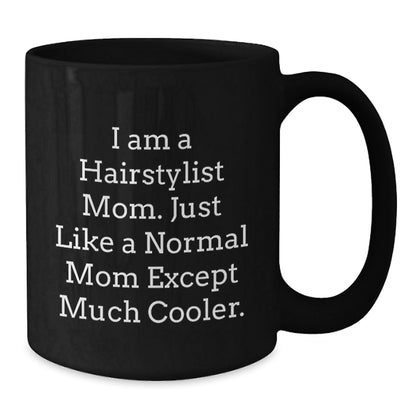 Funny Hairstylist Mom Gifts for Christmas, Unique Black Coffee Mug from Family - The Buy Boom