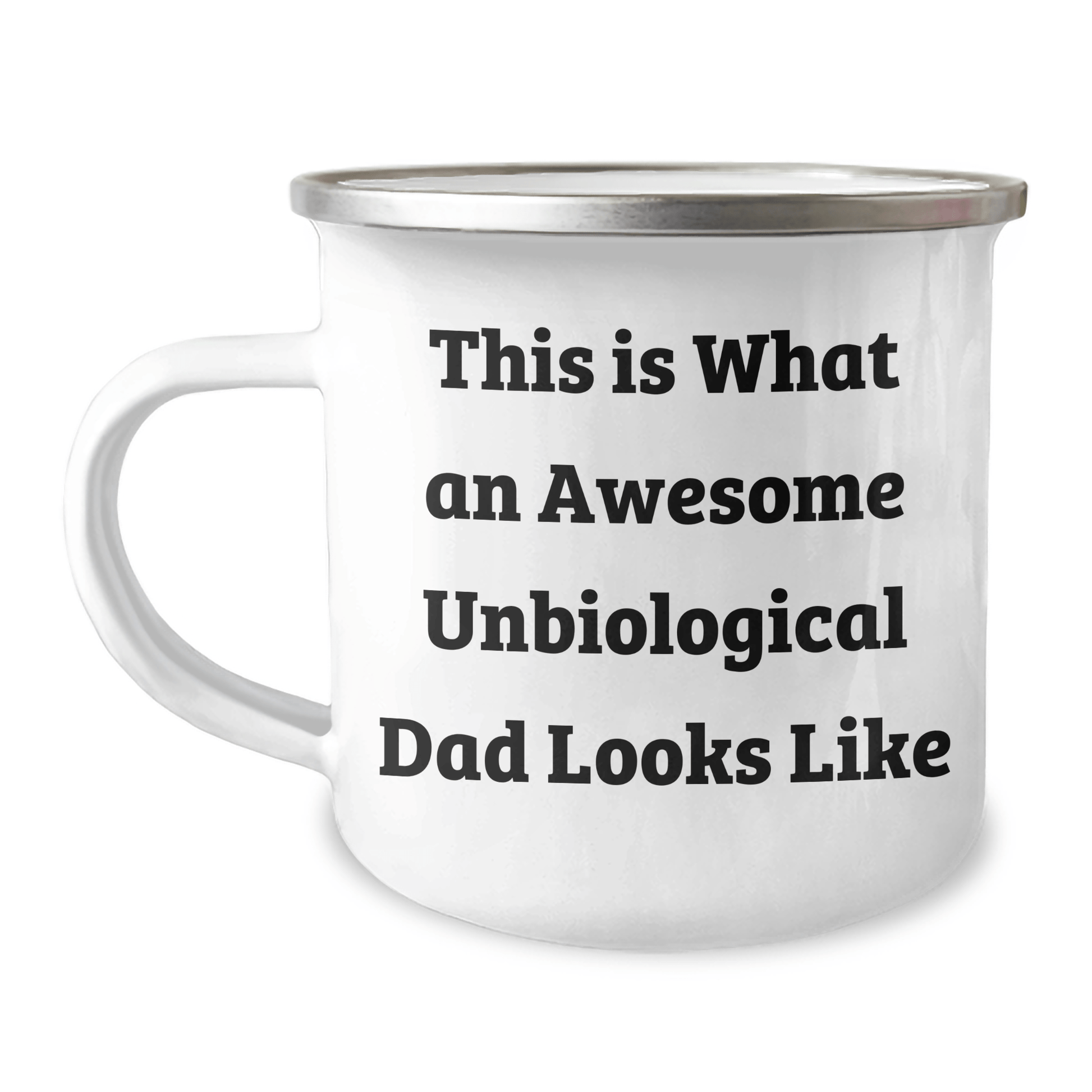 Funny, Heartwarming Unbiological Dad Gifts, This Is What An Awesome Unbiological Dad Looks Like, Camping Mug, Perfect for Father's Day, Gifts from Men to Unbiological Dad - The Buy Boom
