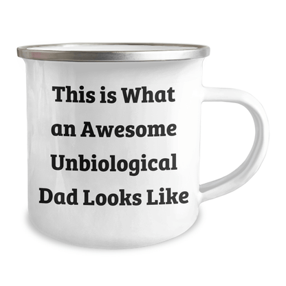 Funny, Heartwarming Unbiological Dad Gifts, This Is What An Awesome Unbiological Dad Looks Like, Camping Mug, Perfect for Father's Day, Gifts from Men to Unbiological Dad - The Buy Boom