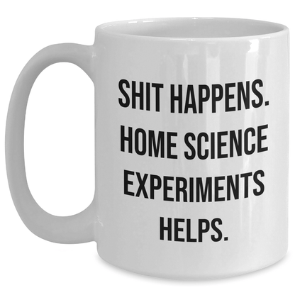 Funny Home Science Mug Gift for Mom – Mother's Day Coffee Cup - The Buy Boom
