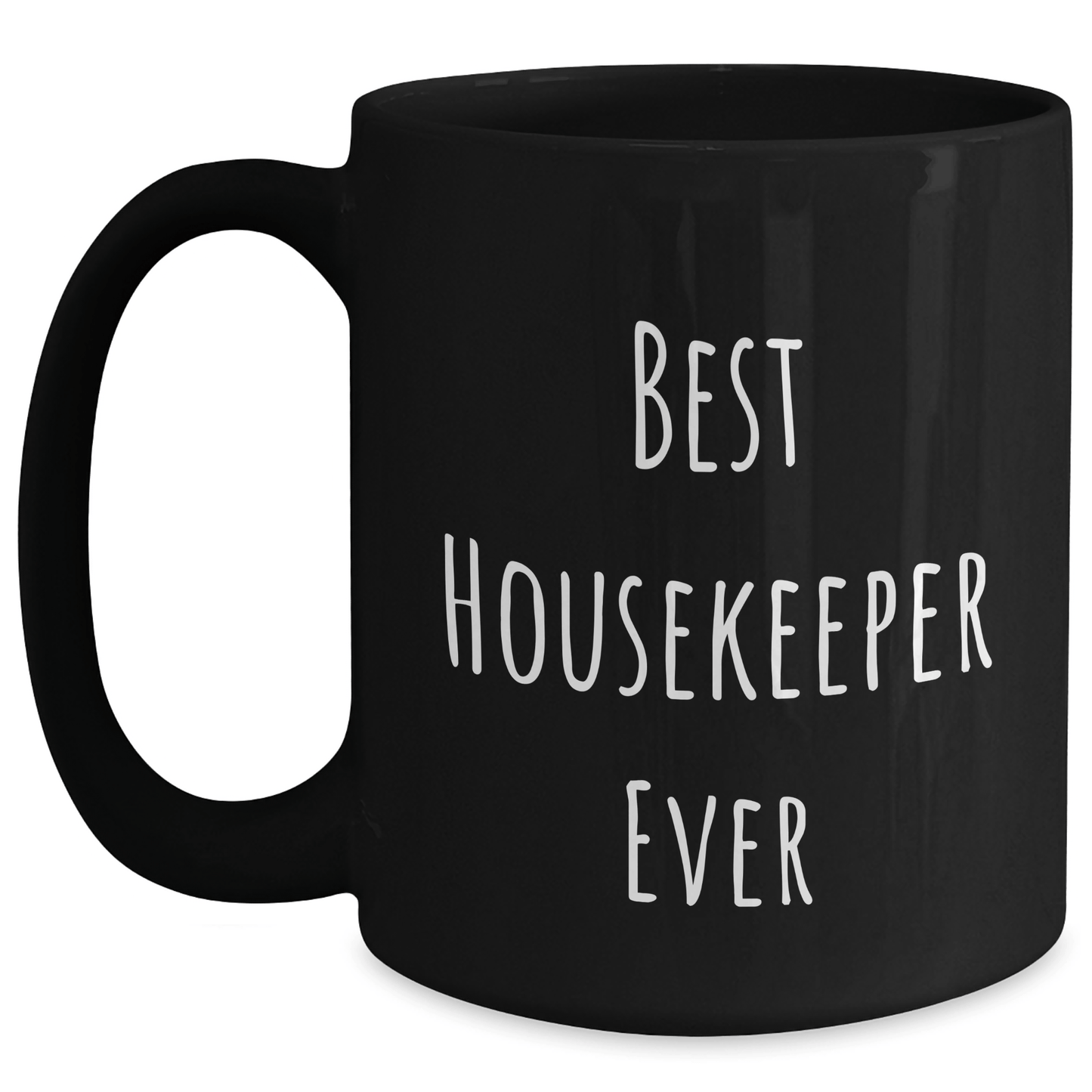 Funny Housekeeper Gifts - 'Best Housekeeper Ever' Black Coffee Mug for Men, Unique Father's Day Unique Gifts, Gifts from Friends, Housekeeper Appreciation - The Buy Boom