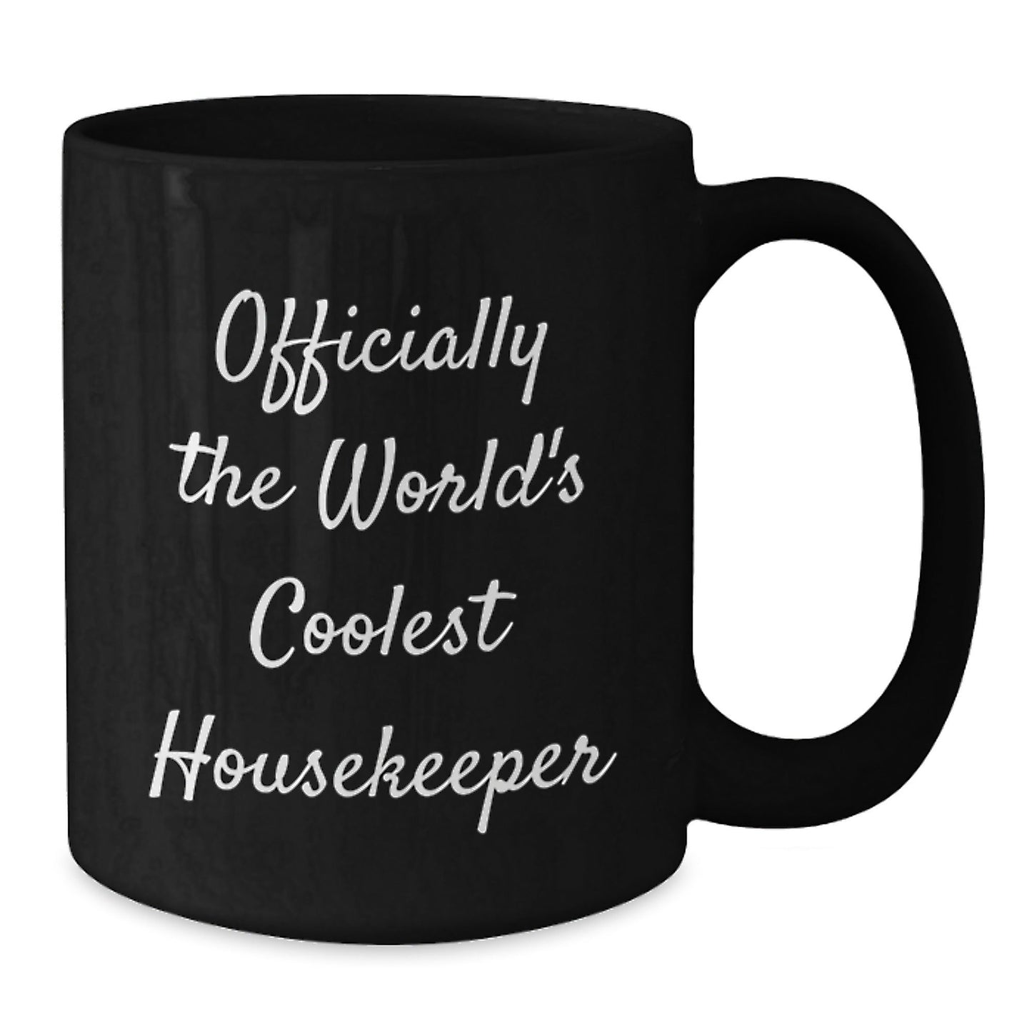 Funny Housekeeper Gifts, Black Coffee Mug for Housekeeper, 'Officially The World's Coolest Housekeeper' Quote, Graduation Unique Gifts from Friends, Coworkers, Family - The Buy Boom