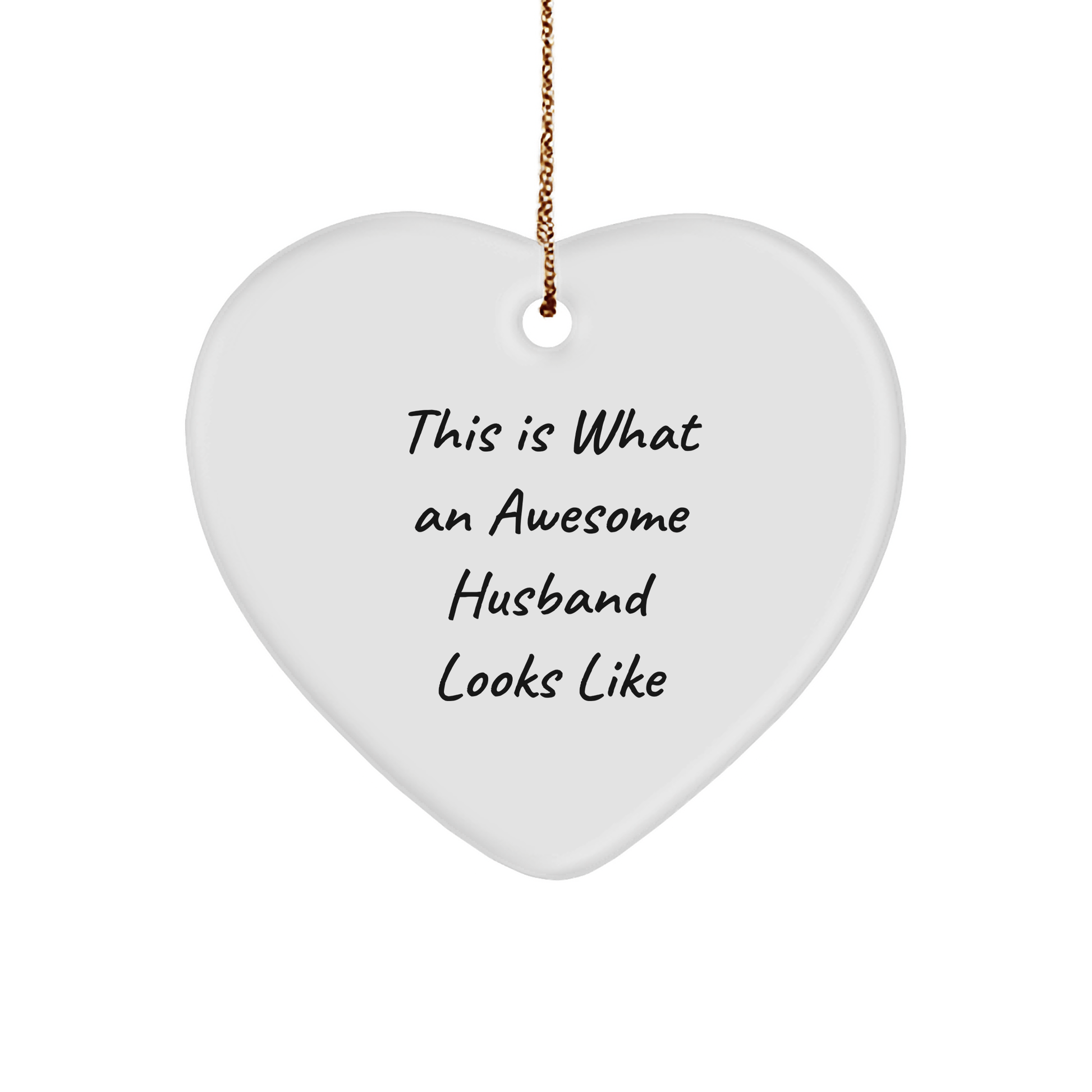 Funny Husband Gifts from Men, Heart Ornament This Is What An Awesome Husband Looks Like, Christmas Unique - The Buy Boom