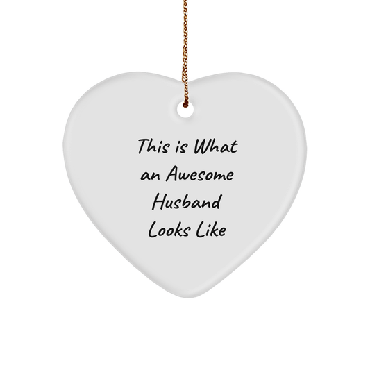 Funny Husband Gifts from Men, Heart Ornament This Is What An Awesome Husband Looks Like, Christmas Unique - The Buy Boom