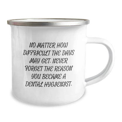 Funny Inspirational Dental Hygienist Gifts for Her, Camping Mug, Motivational Quote, Gifts from Friends for Women, Christmas Unique Gifts - The Buy Boom