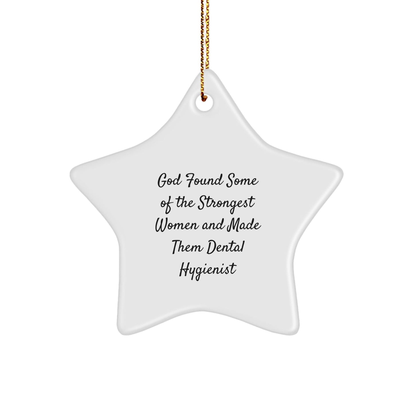 Funny Inspirational Dental Hygienist Star Ornament Gifts from Friends and Family - Christmas Unique Gifts for Women - The Buy Boom